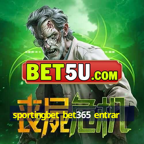 sportingbet bet365 entrar